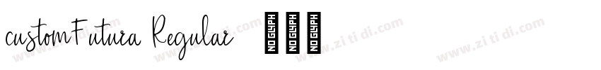 customFutura Regular字体转换